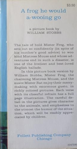 A Frog He Would a-Wooing Go