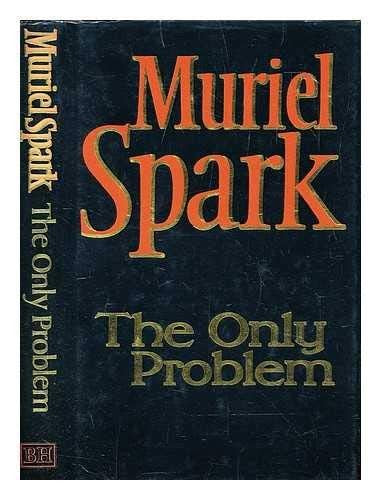 The Only Problem