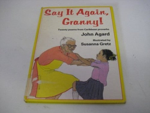 Say it Again Granny!