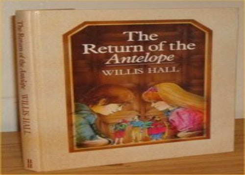 The Return of the "Antelope"
