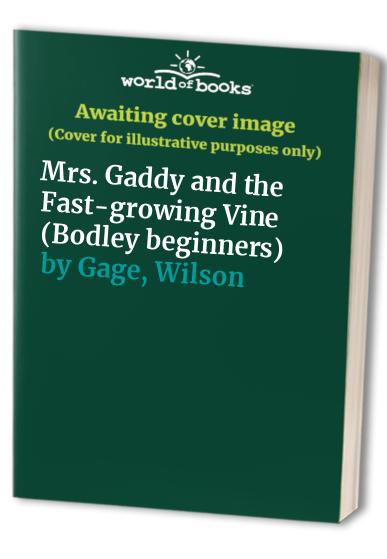 Mrs. Gaddy and the Fast-growing Vine