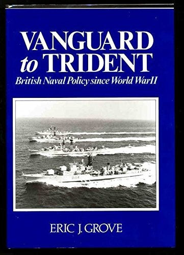 Royal Navy - Vanguard to Trident