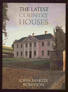 The Latest Country Houses, 1945-83 