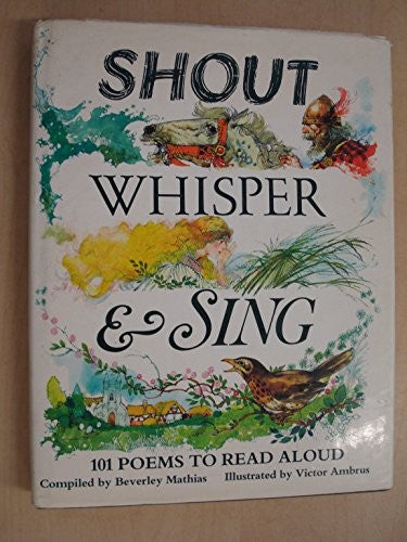 Shout, Whisper and Sing