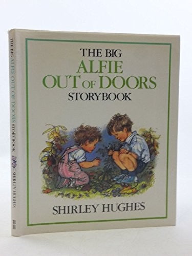 The Big Alfie Out of Doors Storybook