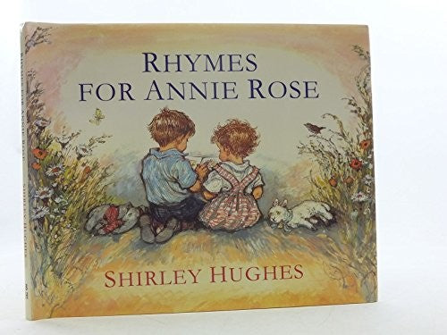 Rhymes for Annie Rose