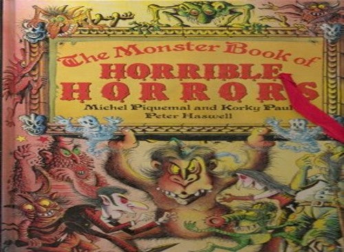 The Monster Book of Horrible Horrors