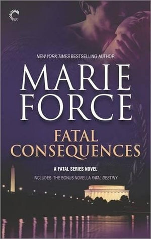 Fatal Consequences