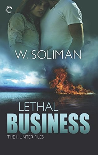 Lethal Business (The Hunter Files)