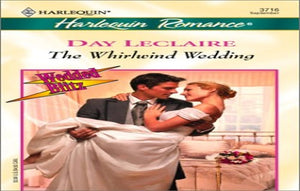 The Whirlwind Wedding 