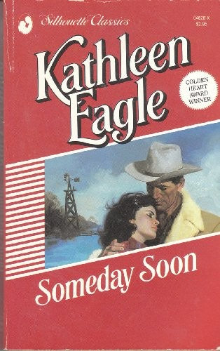 Someday Soon (Silhouette Classics)