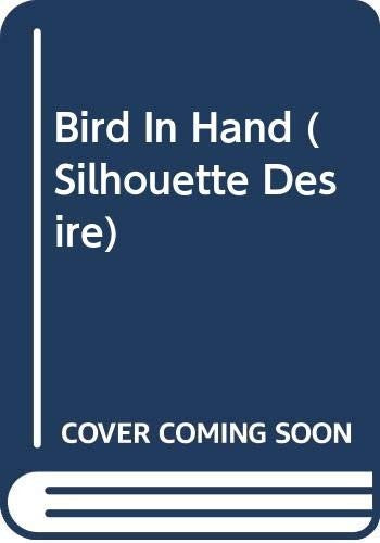 A Bird In Hand