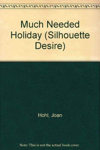 A Much Needed Holiday 