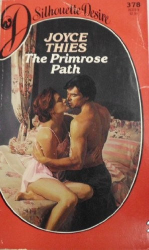 The Primrose Path