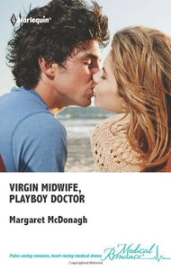 Virgin Midwife Playboy Doctor Medical Romance 