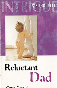 Reluctant Dad 