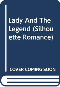 Lady And The Legend 