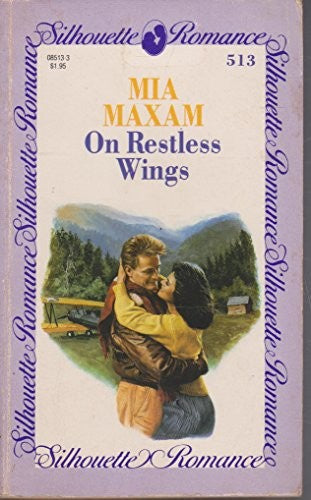 On Restless Wings (Silhouette Romance)