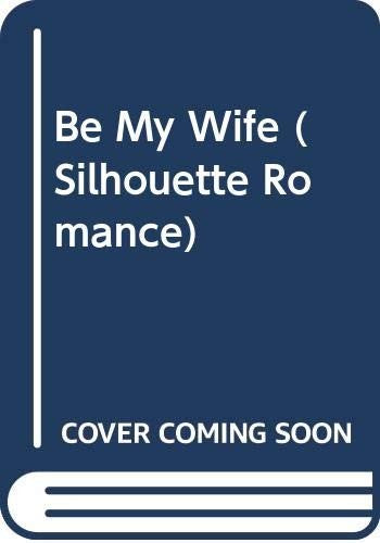 Be My Wife