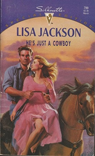 He's Just A Cowboy