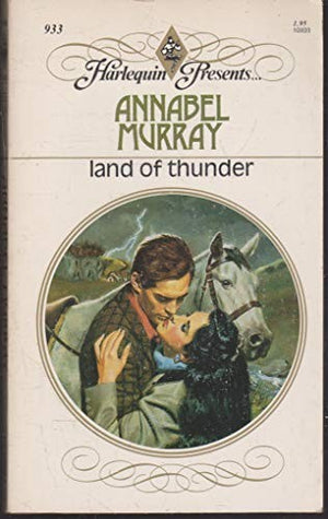 Land of Thunder (Harlequin Presents)