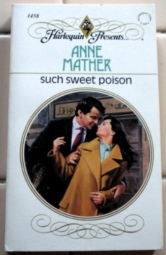 Such Sweet Poison