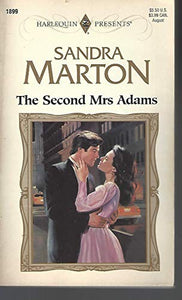 The Second Mrs. Adams 