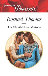 The Sheikh's Last Mistress 