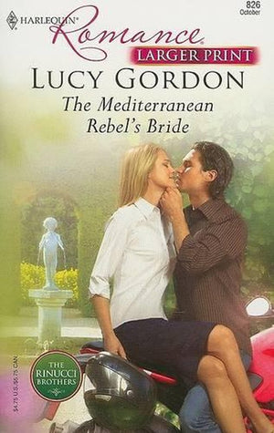 The Mediterranean Rebel's Bride