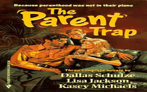 The Parent Trap