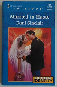 Married in Haste 