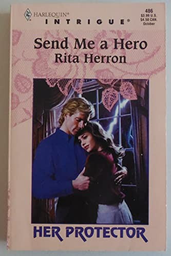 Send Me A Hero