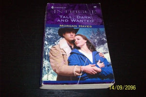 Tall, Dark and Wanted 