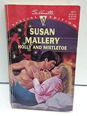Holly And Mistletoe