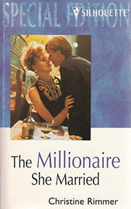 The Millionaire She Married 