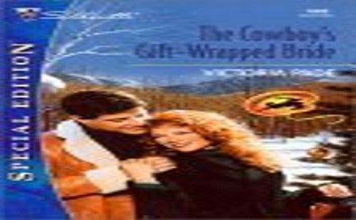 The Cowboy's Gift-wrapped Bride
