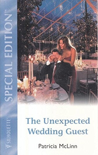 The Unexpected Wedding Guest (Something Old, Something New..., Book 2)