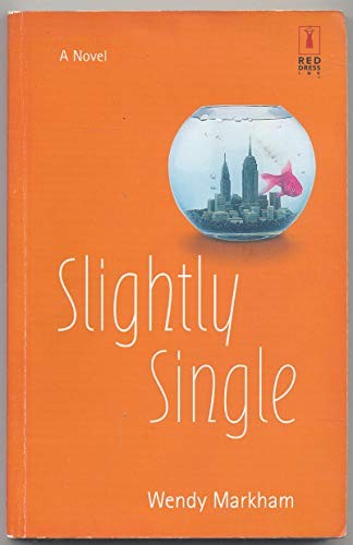 Slightly Single