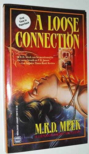 A Loose Connection