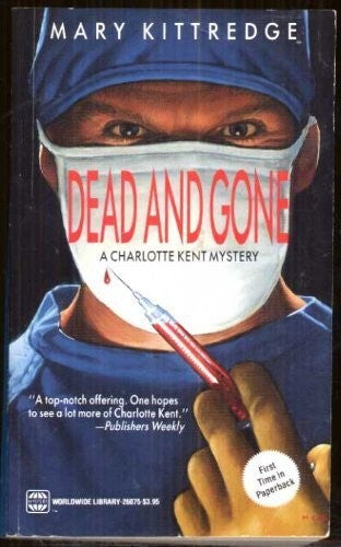 Dead and Gone