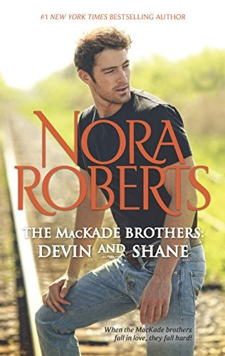 The MacKade Brothers: Devin and Shane