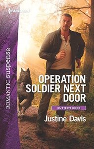 Operation Soldier Next Door 