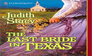 The Last Bride in Texas 