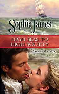High Seas to High Society 