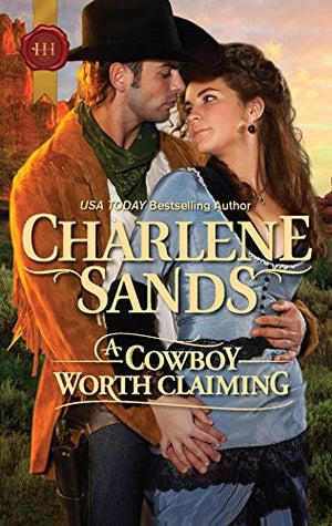 A Cowboy Worth Claiming