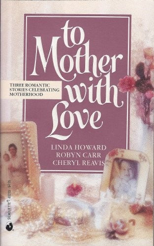 To Mother with Love