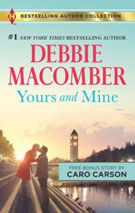 Yours and Mine: The Bachelor Doctor's Bride (Harlequin Bestselling Author Collection) 