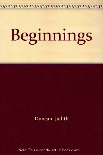 Beginnings