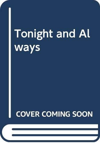 Tonight and Always