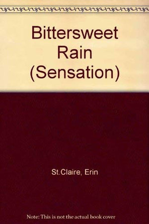 Bittersweet Rain